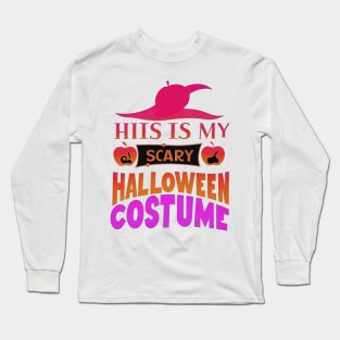 This is my Halloween Costume Era Long Sleeve T-Shirt